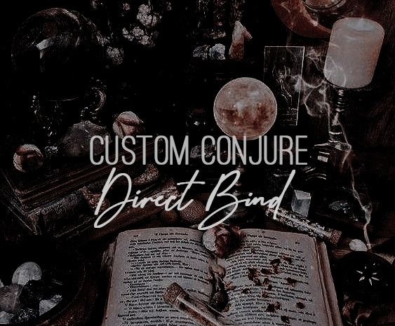 Custom Conjure, Direct Bind